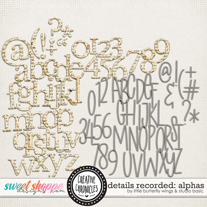 Creative Chronicles: Details Recorded Alphas by Little Butterfly Wings & Studio Basic