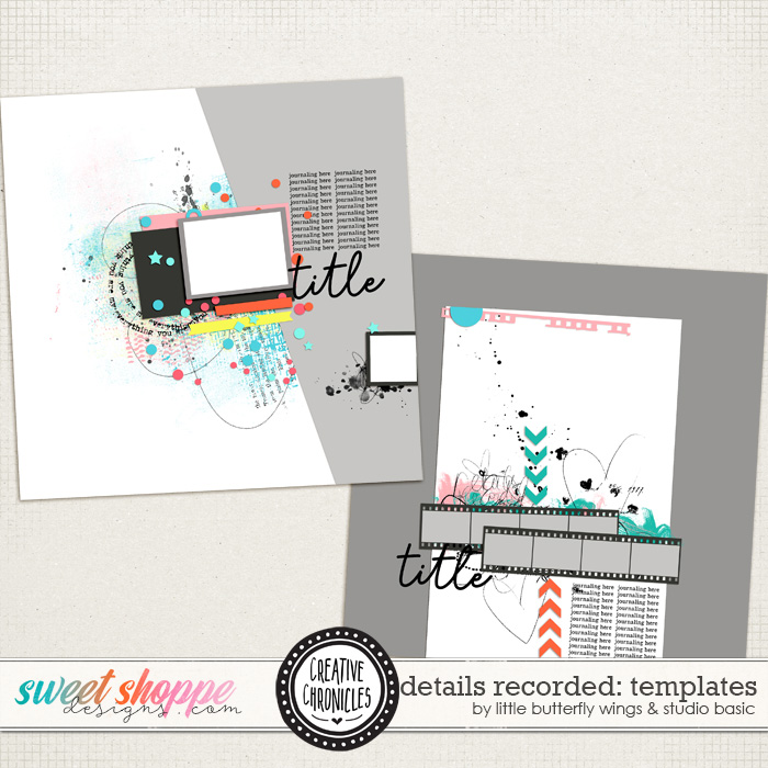 Creative Chronicles: Details Recorded Templates by Little Butterfly Wings & Studio Basic Creative Chronicles: Details Recorded Templates by Little Butterfly Wings & Studio Basic