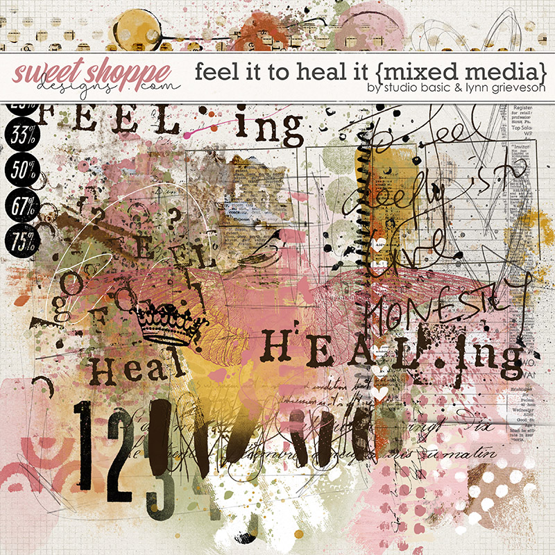 Feel It To Heal It Mixed Media by Studio Basic and Lynn Grieveson