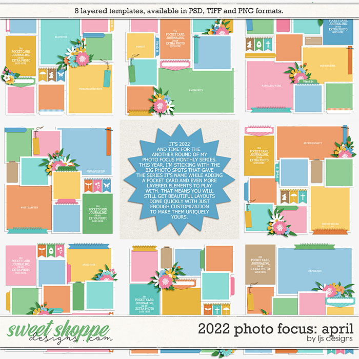 2022 Photo Focus: April by LJS Designs 