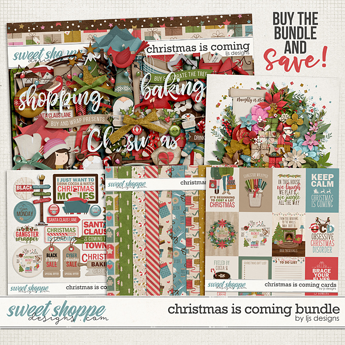 Christmas Is Coming Bundle by LJS Designs