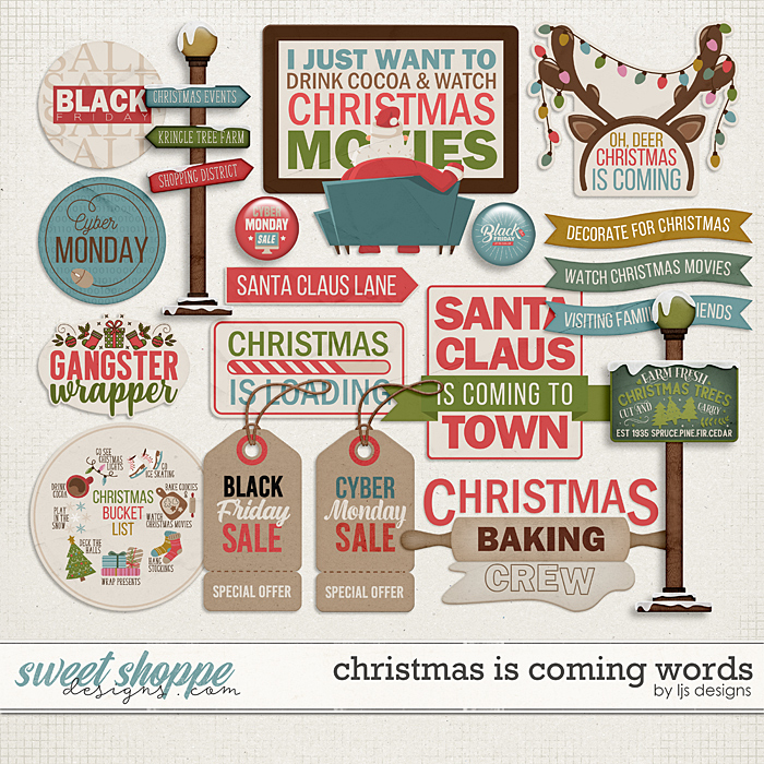 Christmas Is Coming Words by LJS Designs
