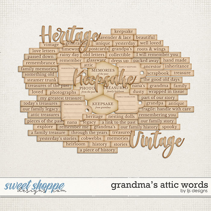 Grandma's Attic Words by LJS Designs