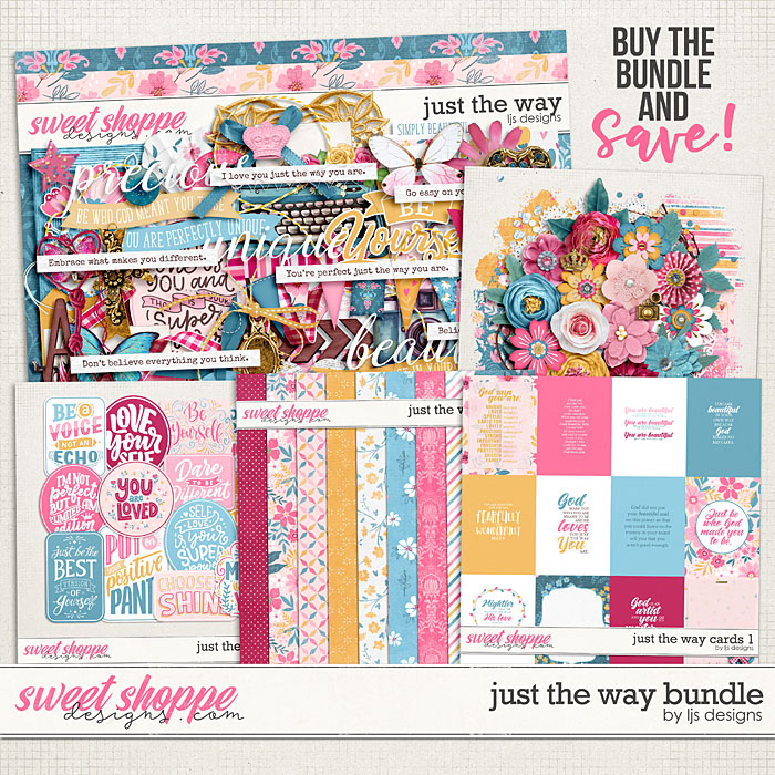 Just The Way Bundle by LJS Designs