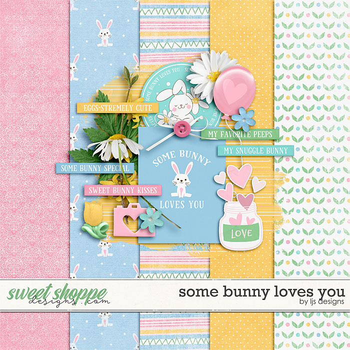 Some Bunny Loves You by LJS Designs 