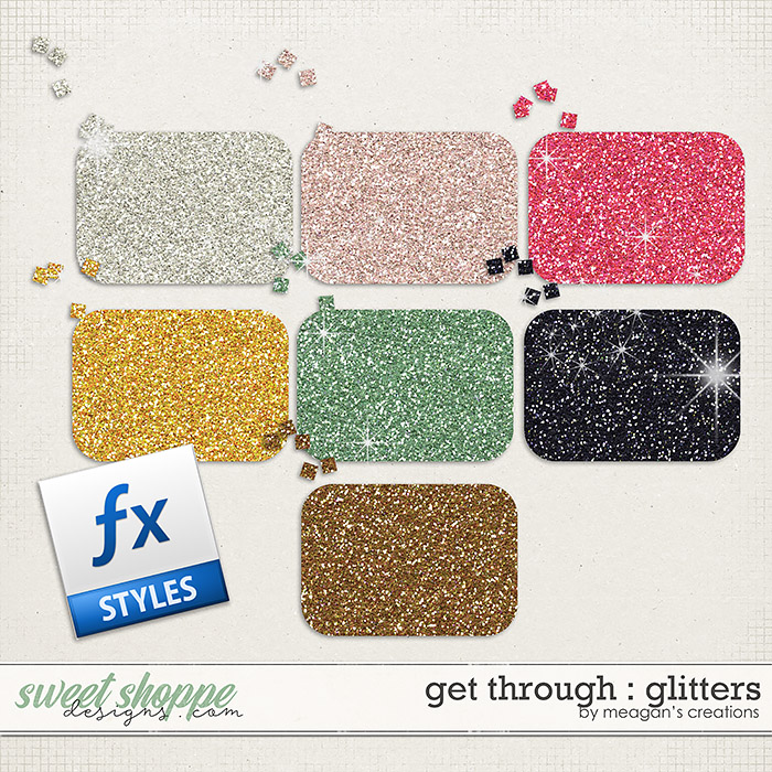 Get Through : Glitters by Meagan's Creations Get Through : Glitters by Meagan's Creations