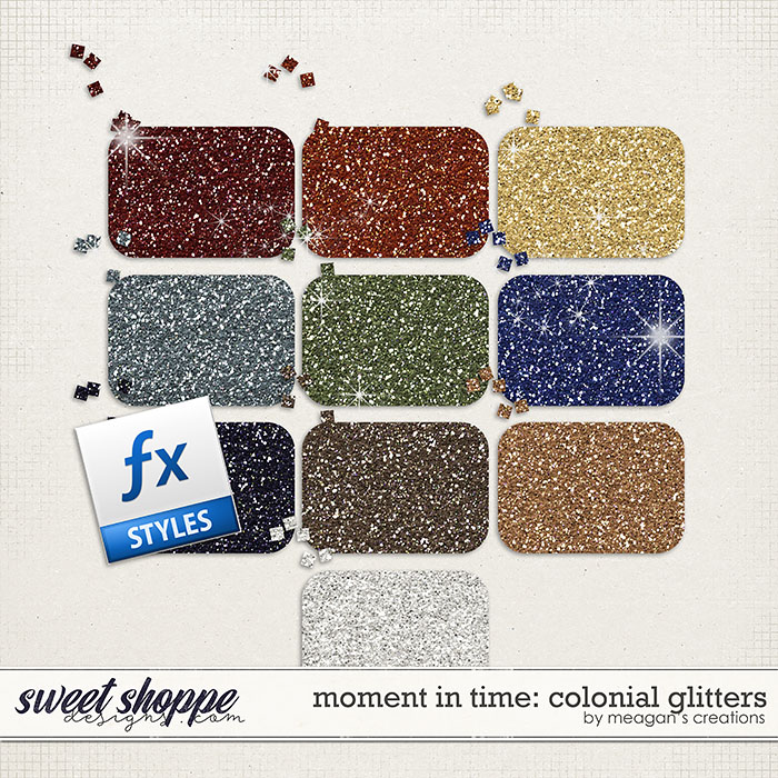 Moment in Time: Colonial Glitters by Meagan's Creations