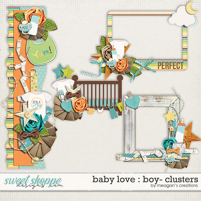 Baby Love {Boy} : Clusters by Meagan's Creations Baby Love {Boy} : Clusters by Meagan's Creations
