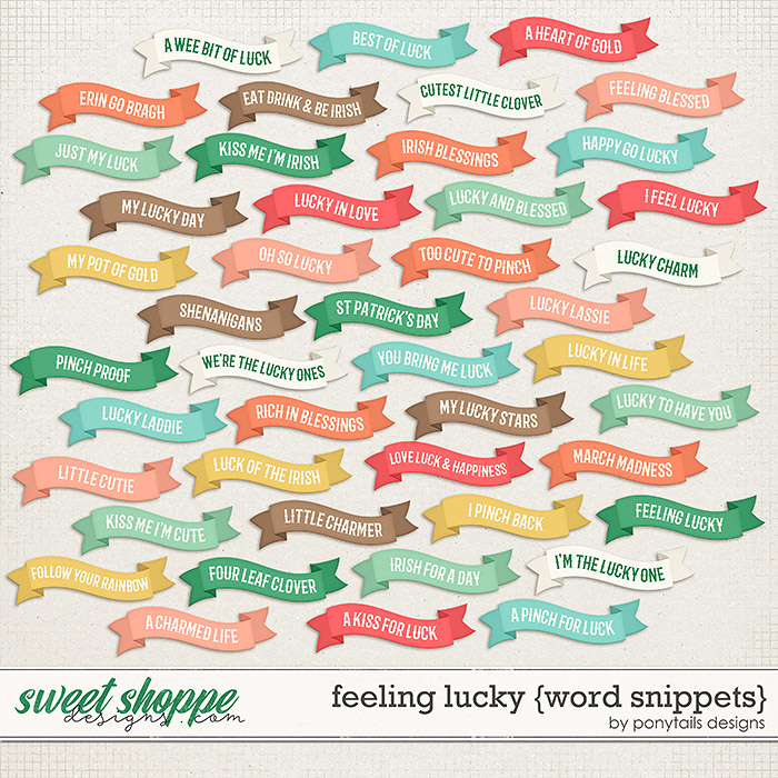 Feeling Lucky Word Snippets by Ponytails