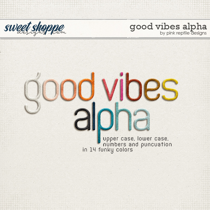 Good Vibes Alpha by Pink Reptile Designs