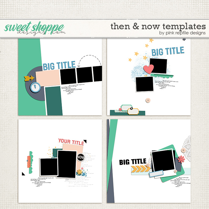 Then & Now Templates by Pink Reptile Designs