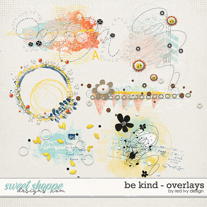 Be Kind - Overlays by Red Ivy Design Be Kind - Overlays by Red Ivy Design