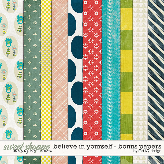 Believe In Yourself - Bonus Papers by Red Ivy Design