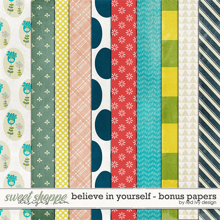 Believe In Yourself - Bonus Papers by Red Ivy Design Believe In Yourself - Bonus Papers by Red Ivy Design