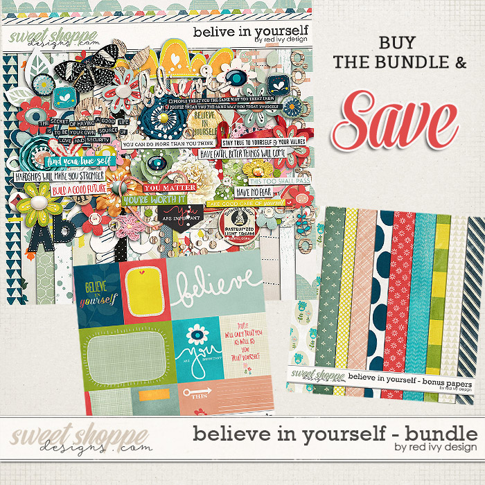 Believe In Yourself - Bundle by Red Ivy Design