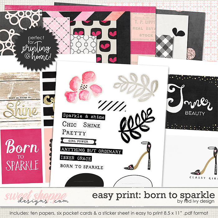 Easy Print: Born To Sparkle by Red Ivy Design Easy Print: Born To Sparkle by Red Ivy Design