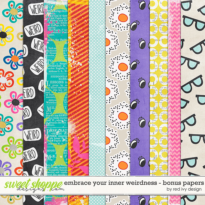 Embrace Your Inner Weirdness - Bonus Papers by Red Ivy Design Embrace Your Inner Weirdness - Bonus Papers by Red Ivy Design