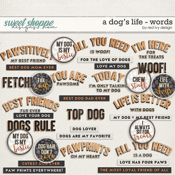 A Dog's Life - Words by Red Ivy Design