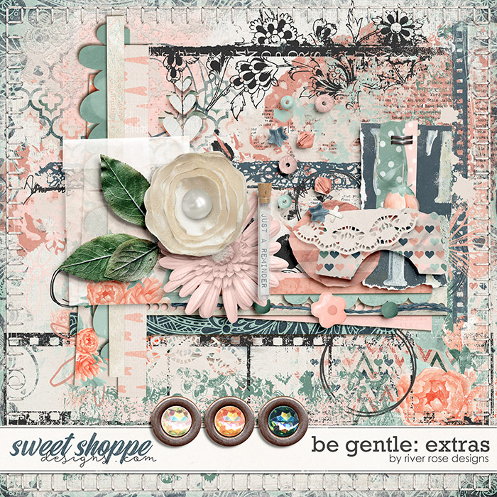 Be Gentle: Extras by River Rose Designs