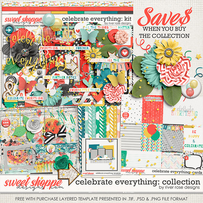 Celebrate Everything: Collection + FWP by River Rose Designs
