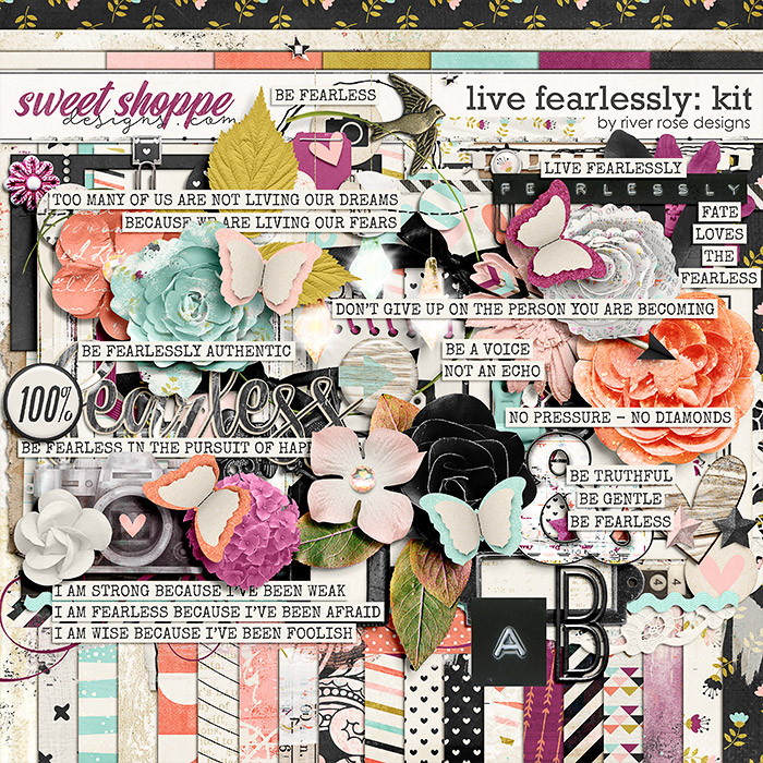 Live Fearlessly: Kit by River Rose Designs