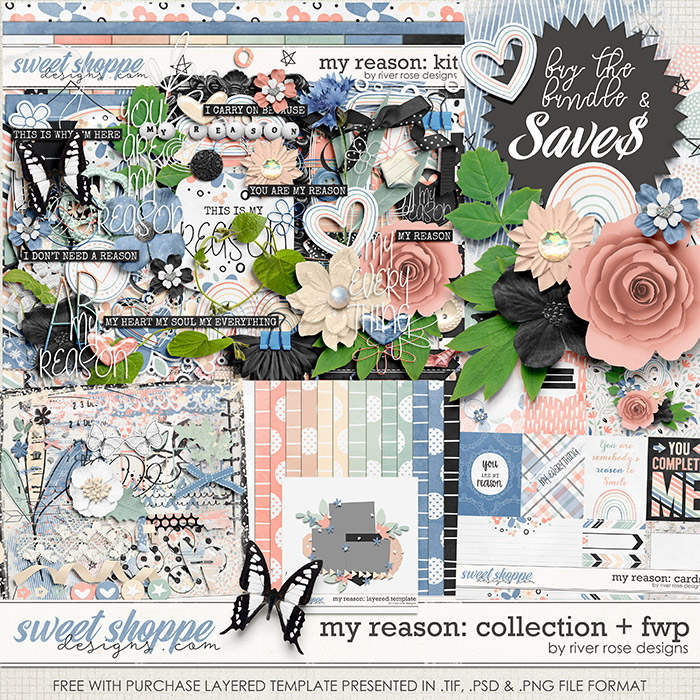 My Reason: Collection + FWP by River Rose Designs