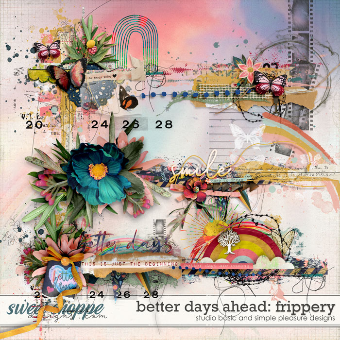 Better Days Ahead Frippery by Simple Pleasure Designs and Studio Basic