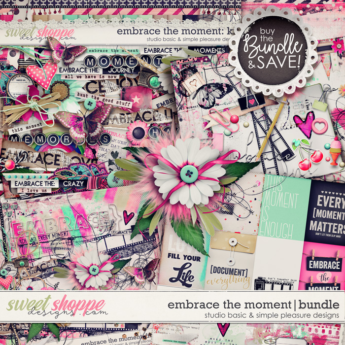 Embrace The Moment Bundle by Simple Pleasure Designs and Studio Basic