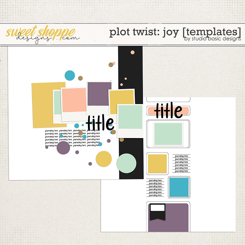 Plot Twist: Joy Templates by Studio Basic