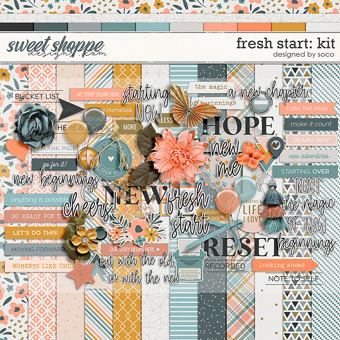 Fresh Start: Kit | Designed by Soco