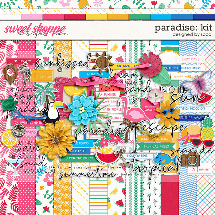 Paradise: Kit | Designed by Soco