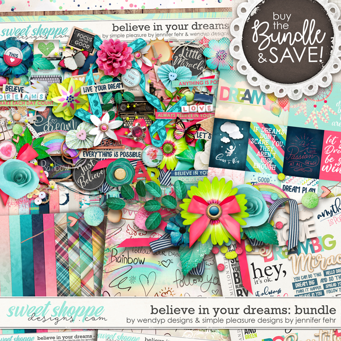 believe in your dreams bundle: by wendyp designs & simple pleasure designs by jennifer fehr