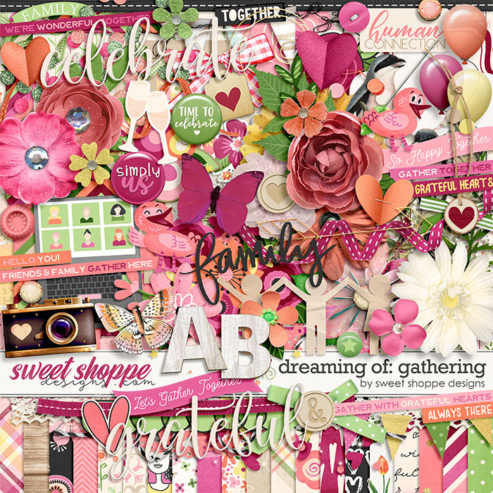  *FLASHBACK FINALE* Dreaming of... Gathering by Sweet Shoppe Designs