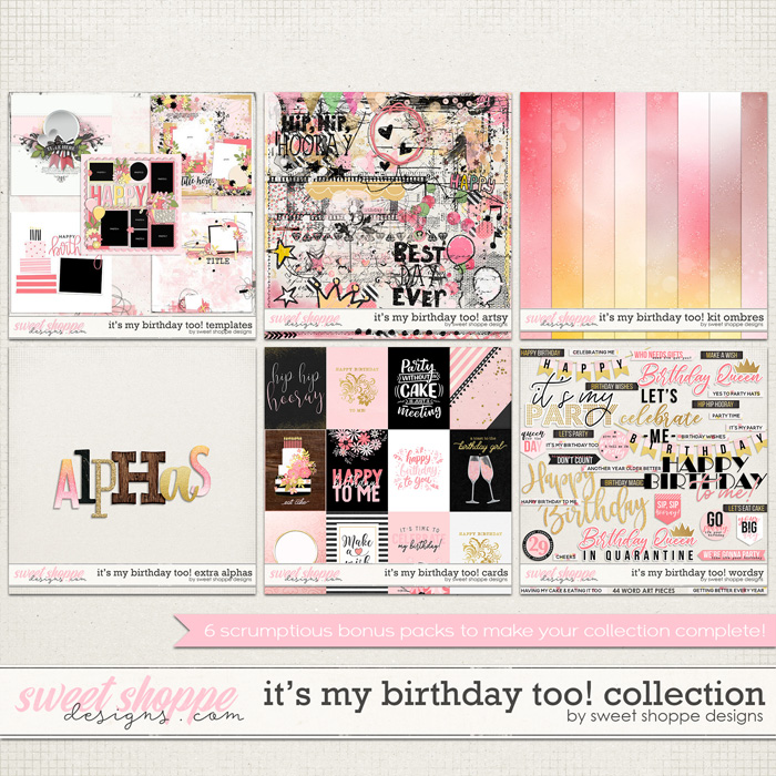  *OFFER EXPIRED* It's My Birthday Too Collection by Sweet Shoppe Designs