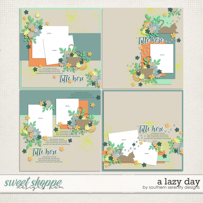 A Lazy Day Layered Templates by Southern Serenity Designs