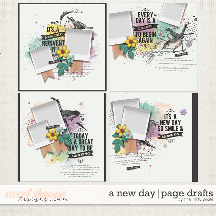 A NEW DAY | PAGE DRAFTS by The Nifty Pixel