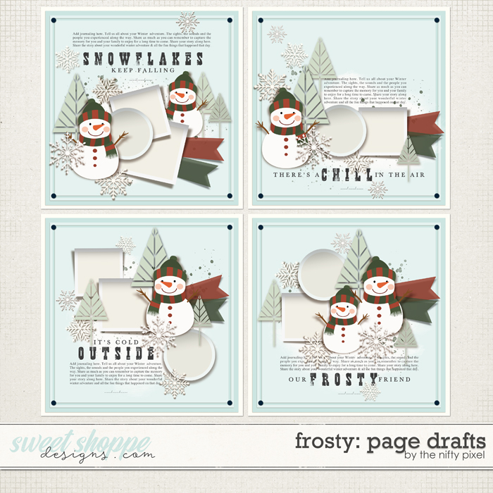 FROSTY | PAGE DRAFTS by The Nifty Pixel