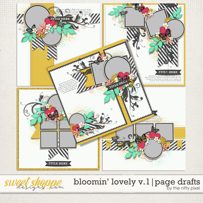 BLOOMIN LOVELY V.1 | PAGE DRAFTS by The Nifty Pixel