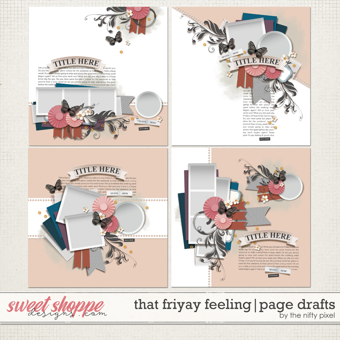 THAT FRIYAY FEELING PAGE DRAFTS | by The Nifty Pixel