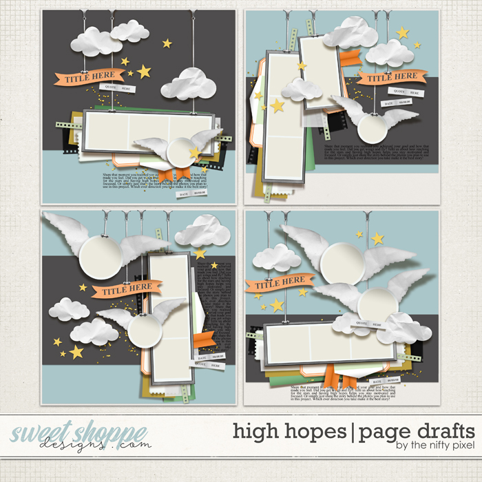 HIGH HOPES | PAGE DRAFTS by The Nifty Pixel