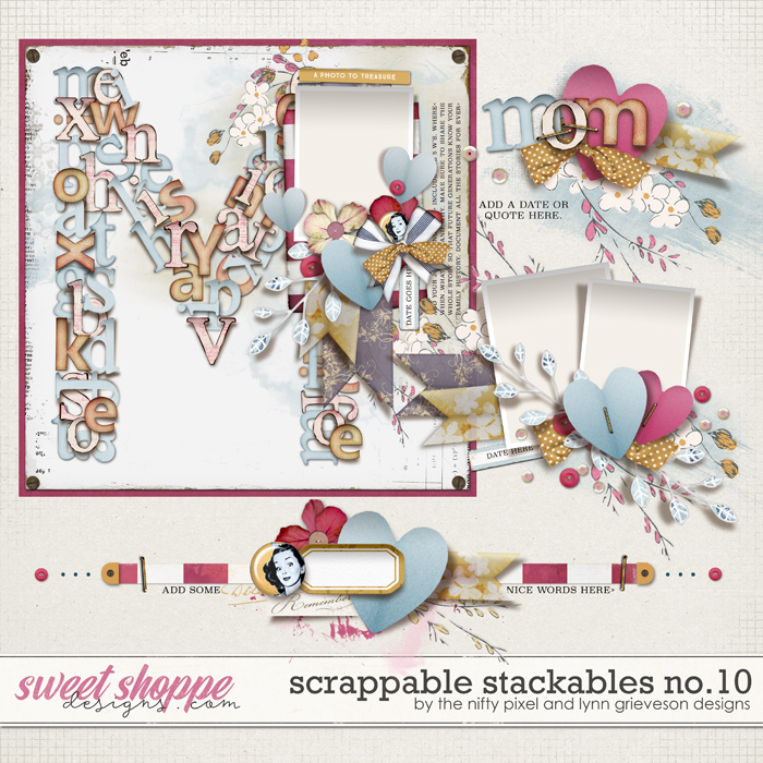 SCRAPPABLE STACKABLES No.10 | by The Nifty Pixel & Lynn Grieveson Designs