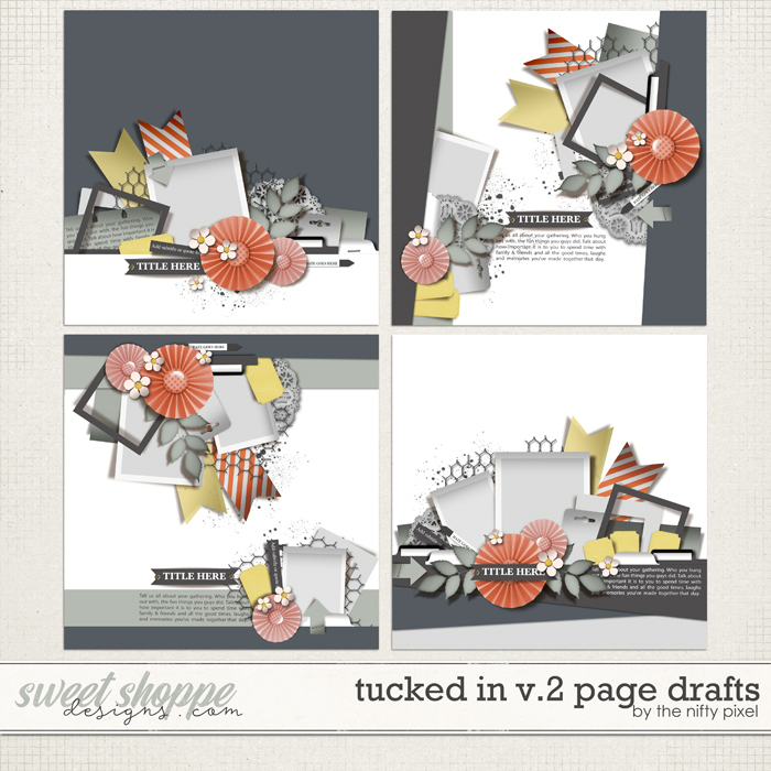 TUCKED IN V.2 | PAGE DRAFTS by The Nifty Pixel