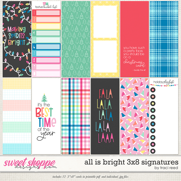 All Is Bright 3x8 Signatures by Traci Reed All Is Bright 3x8 Signatures by Traci Reed