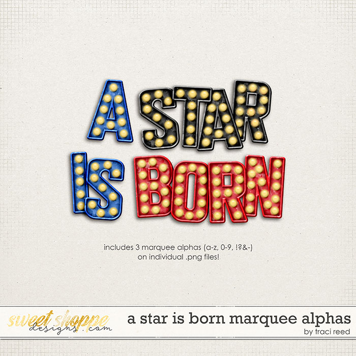 A Star Is Born Marquee Alphas by Traci Reed
