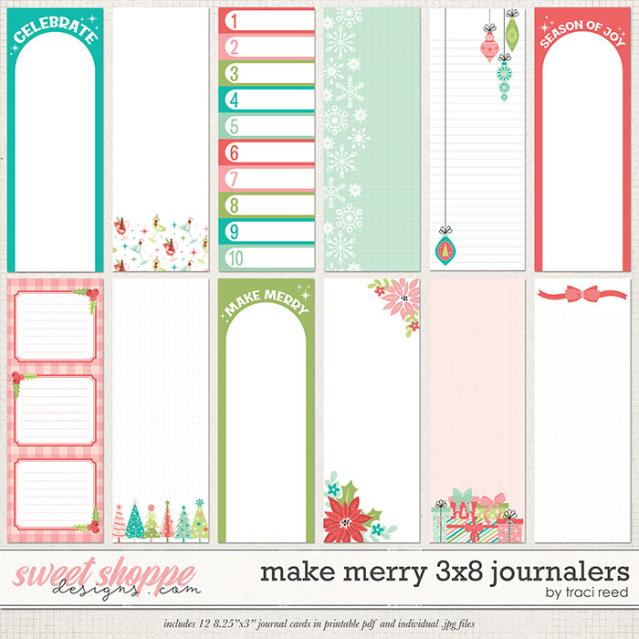 Make Merry 3x8 Journalers by Traci Reed