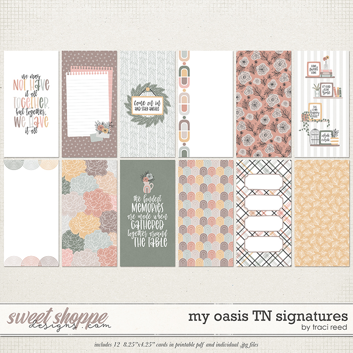 My Oasis TN Signatures by Traci Reed My Oasis TN Signatures by Traci Reed