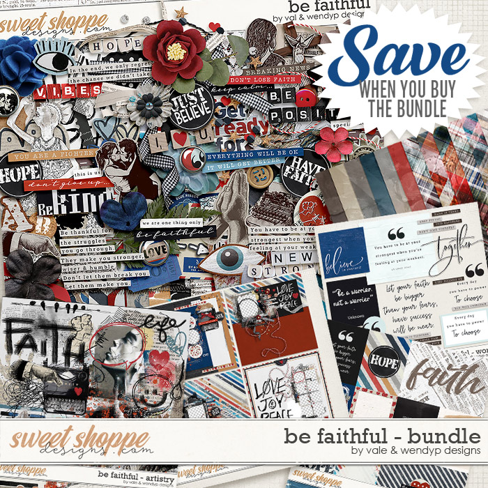 Be Faithful - Bundle by Vale & WendyP Designs