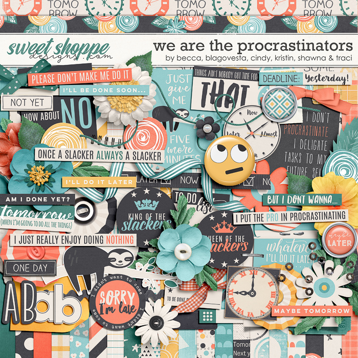 *FLASHBACK FINALE* We Are the Procrastinators by Becca, Blagovesta, Cindy, Kristin, Shawna & Traci