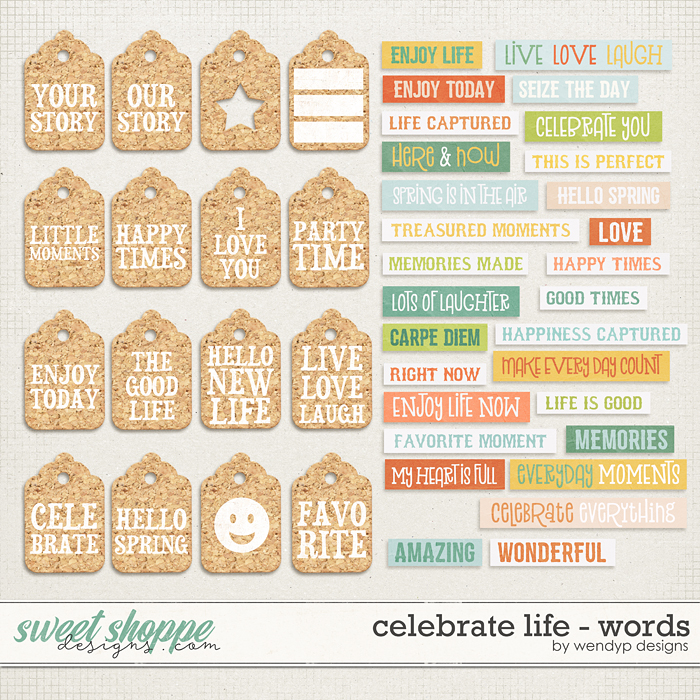 Celebrate Life - wordy by WendyP Designs