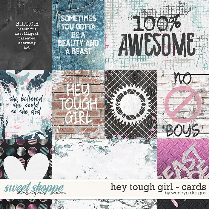 Hey tough girl - cards by WendyP Designs